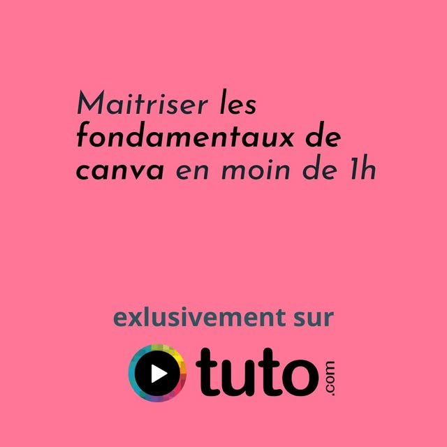 Visuel « Maîtrisez les fondamentaux de Canva en moins d’une heure »